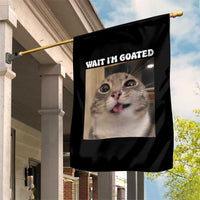 Funny Silly Cat Meme Garden Flag Wait Im Goated