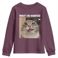 Funny Silly Cat Meme Youth Sweatshirt Wait Im Goated