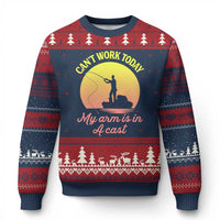 Funny Fishing Enthusiast Gift Ugly Christmas Sweater I Cant Work Today My Arm Is In A Cast