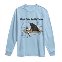 Funny Physics Cat Meme Long Sleeve Shirt What Cats Really Think