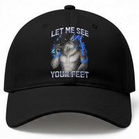 Funny Alpha Wolf Ironic Meme Baseball Cap Let Me See Your Feet