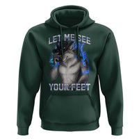 Funny Alpha Wolf Ironic Meme Hoodie Let Me See Your Feet