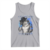 Funny Alpha Wolf Ironic Meme Tank Top Let Me See Your Feet