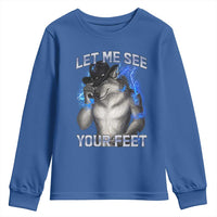 Funny Alpha Wolf Ironic Meme Youth Sweatshirt Let Me See Your Feet