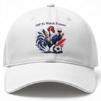 Funny French Rooster Soccer Fan Baseball Cap Off To Watch France