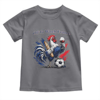 Funny French Rooster Soccer Fan Toddler T Shirt Off To Watch France