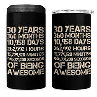 Vintage 30th Birthday Gift 4 in 1 Can Cooler Tumbler 30 Years Of Being Awesome