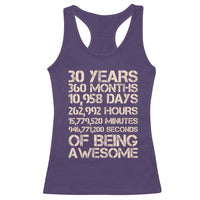 Vintage 30th Birthday Gift Racerback Tank Top 30 Years Of Being Awesome
