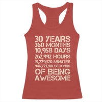 Vintage 30th Birthday Gift Racerback Tank Top 30 Years Of Being Awesome
