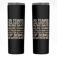 Vintage 30th Birthday Gift Skinny Tumbler 30 Years Of Being Awesome