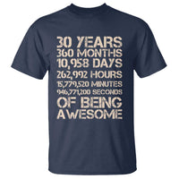 Vintage 30th Birthday Gift T Shirt 30 Years Of Being Awesome