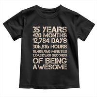 Vintage 35th Birthday Gift Toddler T Shirt 35 Years Of Being Awesome