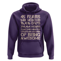 Vintage 45th Birthday Gift Hoodie 45 Years Of Being Awesome
