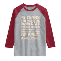 Vintage 45th Birthday Gift Raglan Shirt 45 Years Of Being Awesome