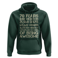 Vintage 70th Birthday Gift Hoodie 70 Years Of Being Awesome