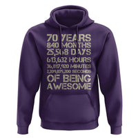 Vintage 70th Birthday Gift Hoodie 70 Years Of Being Awesome