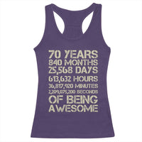 Vintage 70th Birthday Gift Racerback Tank Top 70 Years Of Being Awesome