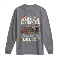 Christmas Dachshund Long Sleeve Shirt Funny Easily Distracted By Wieners - Wonder Print Shop