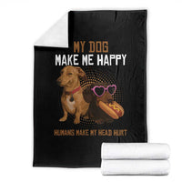 Funny Dachshund Dog Meme Throw Blanket My Dog Make Me Happy - Wonder Print Shop
