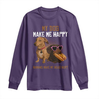 Funny Dachshund Dog Meme Long Sleeve Shirt My Dog Make Me Happy - Wonder Print Shop