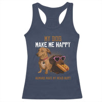 Funny Dachshund Dog Meme Racerback Tank Top My Dog Make Me Happy - Wonder Print Shop