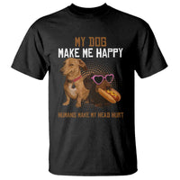 Funny Dachshund Dog Meme T Shirt My Dog Make Me Happy - Wonder Print Shop
