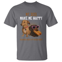 Funny Dachshund Dog Meme T Shirt My Dog Make Me Happy - Wonder Print Shop