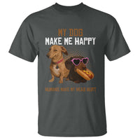 Funny Dachshund Dog Meme T Shirt My Dog Make Me Happy - Wonder Print Shop