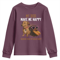 Funny Dachshund Dog Meme Youth Sweatshirt My Dog Make Me Happy - Wonder Print Shop