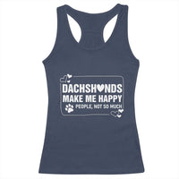 Dog Lover Racerback Tank Top Dachshunds Make Me Happy Quote - Wonder Print Shop