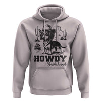 Funny Cowboy Dog Hoodie Howdy Dachshund Vintage Western - Wonder Print Shop