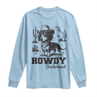 Funny Cowboy Dog Long Sleeve Shirt Howdy Dachshund Vintage Western - Wonder Print Shop