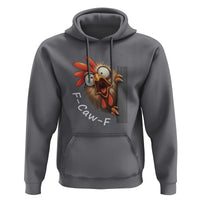 F-Caw-F Chicken Joke Hoodie Funny Screaming Gift - Wonder Print Shop