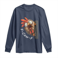 F-Caw-F Chicken Joke Long Sleeve Shirt Funny Screaming Gift - Wonder Print Shop
