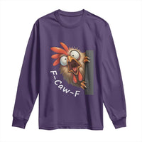 F-Caw-F Chicken Joke Long Sleeve Shirt Funny Screaming Gift - Wonder Print Shop