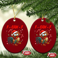 Funny F Caw F Chicken Meme Ceramic Ornament Xmas Gift - Wonder Print Shop