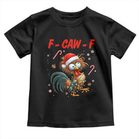 Funny F Caw F Chicken Meme Toddler T Shirt Christmas Gift - Wonder Print Shop