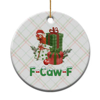 F Caw F Chicken Ceramic Ornament Funny Farm Life Holiday Gift - Wonder Print Shop