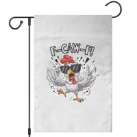 Funny F Caw F Chicken Sarcastic Joke Gift Garden Flag - Wonder Print Shop
