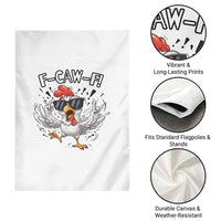 Funny F Caw F Chicken Sarcastic Joke Gift Garden Flag - Wonder Print Shop