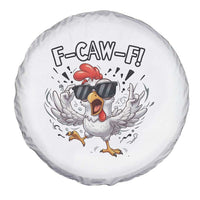 Funny F Caw F Chicken Sarcastic Joke Gift Spare Tire Cover - Wonder Print Shop