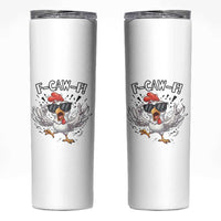 Funny F Caw F Chicken Sarcastic Joke Gift Skinny Tumbler - Wonder Print Shop