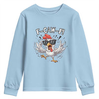 Funny F Caw F Chicken Sarcastic Joke Gift Youth Sweatshirt - Wonder Print Shop