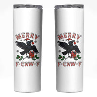 Merry F Caw F Raven Lover Skinny Tumbler Funny Holidays Gift - Wonder Print Shop