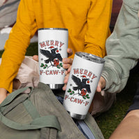 Merry F Caw F Raven Lover Tumbler Cup Funny Holidays Gift - Wonder Print Shop