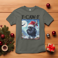 F Caw F Christmas Raven T Shirt Funny Bird Lover Gift - Wonder Print Shop