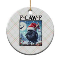 F Caw F Xmas Raven Ceramic Ornament Funny Bird Lover Gift - Wonder Print Shop