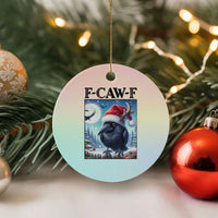F Caw F Xmas Raven Ceramic Ornament Funny Bird Lover Gift - Wonder Print Shop