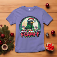 Funny F Caw F Raven Joke T Shirt Holiday Gift - Wonder Print Shop