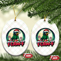 Funny F Caw F Raven Joke Ceramic Ornament Holiday Gift - Wonder Print Shop